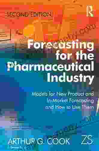 Forecasting For The Pharmaceutical Industry: Models For New Product And In Market Forecasting And How To Use Them