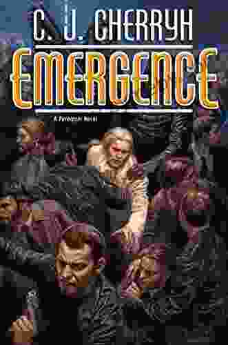 Emergence (Foreigner 19) C J Cherryh