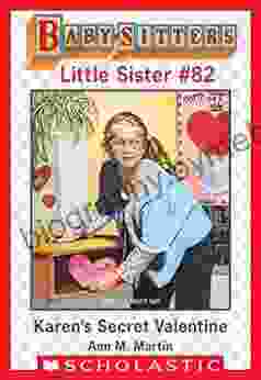 Karen S Secret Valentine (Baby Sitters Little Sister #82)