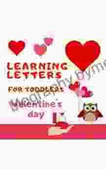 Learning Letters Valentine S Day: Learning Letters For Toddlers Kids Kindergarten Toddler Grade 1 Preschool Babies 1 Year Old Baby With ABC Abc A B C Learn (Valentines Day)