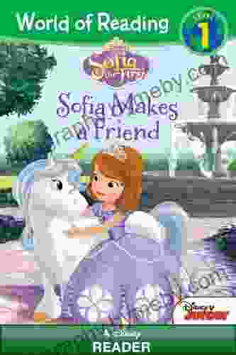 World Of Reading Sofia The First: Sofia Makes A Friend: Level 1 (World Of Reading (eBook))