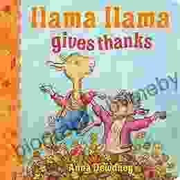 Llama Llama Gives Thanks Anna Dewdney