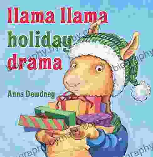 Llama Llama Holiday Drama Anna Dewdney