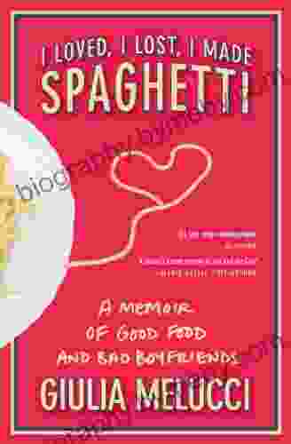 I Loved I Lost I Made Spaghetti