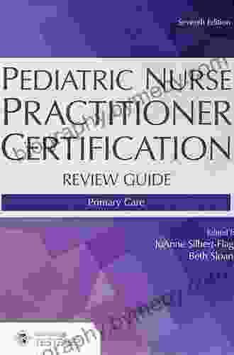 Pediatric Nurse Practitioner Certification Review Guide: Primary Care