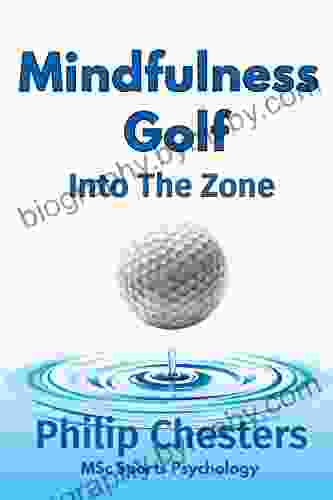 Mindfulness Golf: Into The Zone (Red Golf Blue Golf 3)