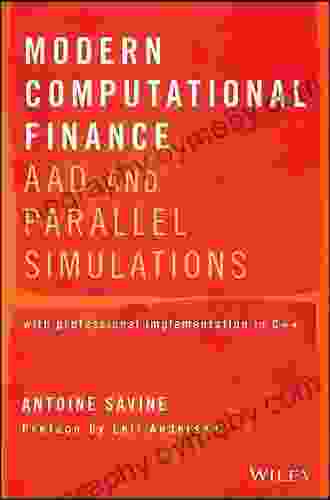 Modern Computational Finance: AAD and Parallel Simulations