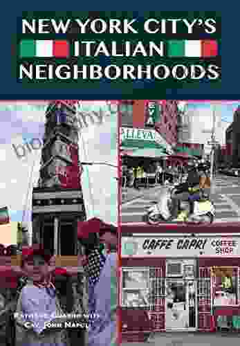 New York City S Italian Neighborhoods (Images Of Modern America)