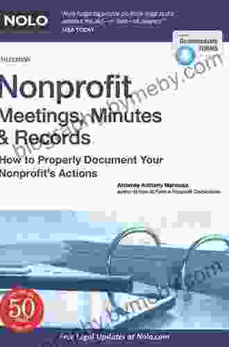 Nonprofit Meetings Minutes Records: How to Properly Document Your Nonprofit s Actions