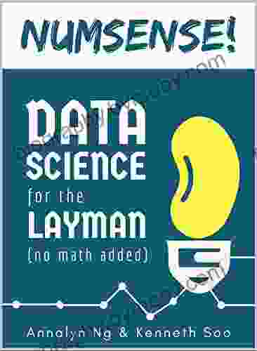 Numsense Data Science for the Layman: No Math Added