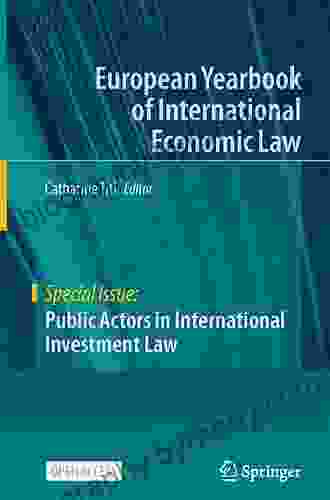 Public Actors in International Investment Law (European Yearbook of International Economic Law)