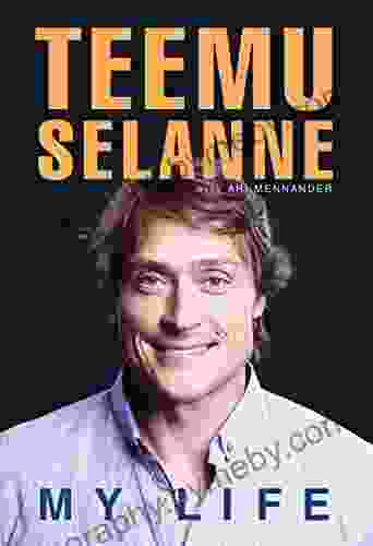 Teemu Selanne: My Life Ari Mennander