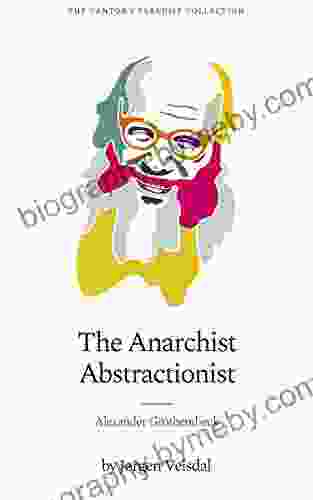 The Anarchist Abstractionist: Who Was Alexander Grothendieck?