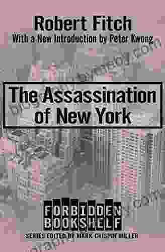 The Assassination of New York (Forbidden Bookshelf 8)