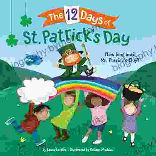 The 12 Days Of St Patrick S Day