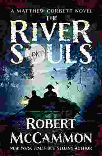 The River of Souls (The Matthew Corbett Novels)