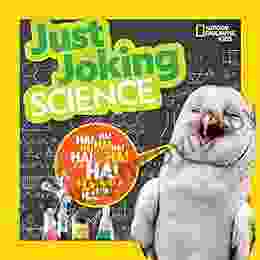 Just Joking Science National Geographic