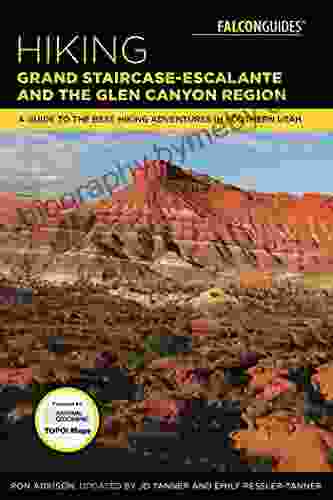 Hiking Grand Staircase Escalante The Glen Canyon Region: A Guide To The Best Hiking Adventures In Southern Utah