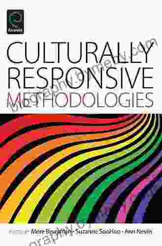 Culturally Responsive Methodologies Katarzyna Peoples