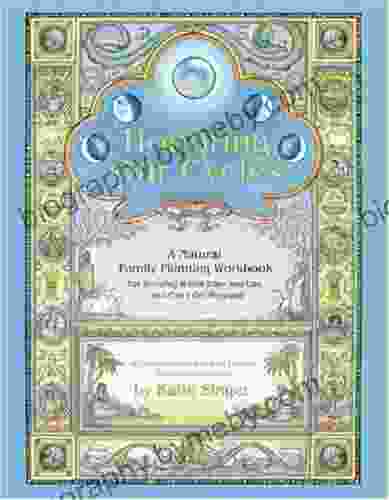 Honoring Our Cycles: A Natural Family Planning Workbook