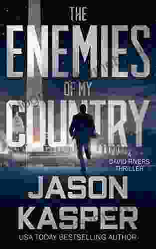 The Enemies of My Country: A David Rivers Thriller (Shadow Strike 1)