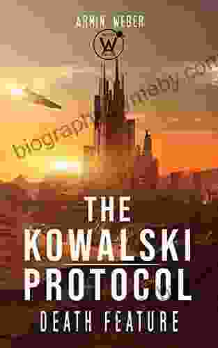 The Kowalski Protocol: Death Feature: Science Fiction