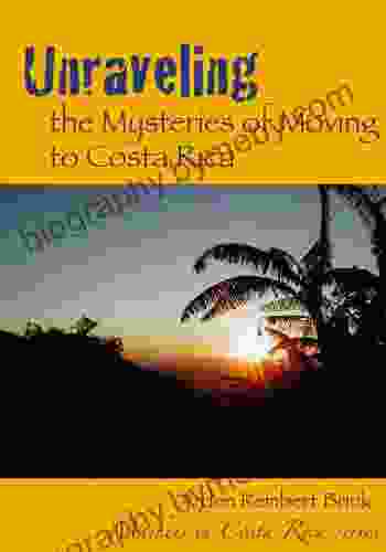 Unraveling The Mysteries Of Moving To Costa Rica (Mainers In Costa Rica 1)