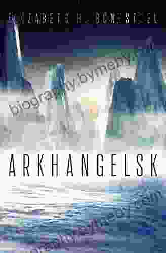 Arkhangelsk Elizabeth Bonesteel