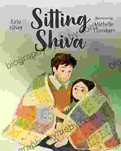 Sitting Shiva Erin Silver