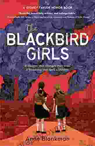 The Blackbird Girls Anne Blankman