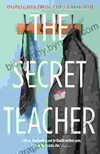 The Secret Teacher: Dispatches from the Classroom