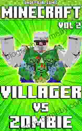 (Unofficial) Minecraft: Villager Vs Zombie Comic Vol 2 (Minecraft Comic 6)